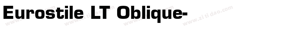 Eurostile LT Oblique字体转换